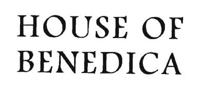 Trademark HOUSE OF BENEDICA