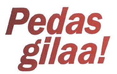 Trademark PEDAS GILAA!