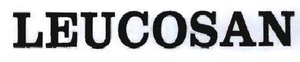 Trademark LEUCOSAN
