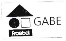 Trademark FROEBEL & GABE + LOGO