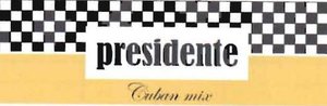 Trademark PRESIDENTE