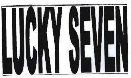 Trademark LUCKY SEVEN