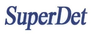 Trademark SUPERDET