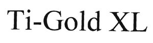 Trademark TI-GOLD XL