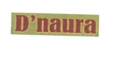 Trademark D'NAURA