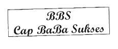 Trademark BBS Cap BABA SUKSES