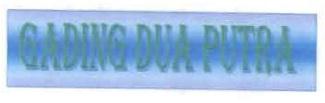 Trademark GADING DUA PUTRA