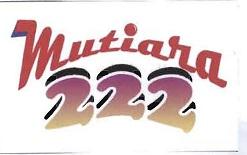 Trademark MUTIARA 222