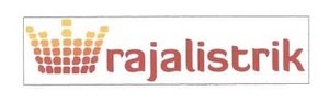 Trademark RAJALISTRIK + LOGO