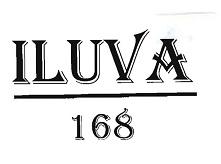 Trademark ILUVA 168