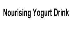 Trademark NOURISING YOGURT DRINK