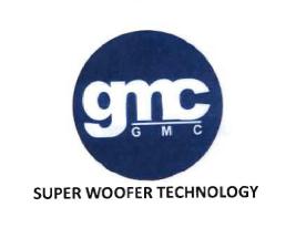 Trademark gmc SUPER WOOFER TECHNOLOGY