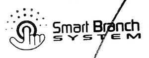 Trademark Smart Branch System + Logo