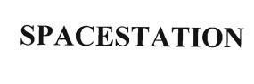 Trademark SPACESTATION