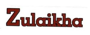 Trademark ZULAIKHA