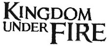 Trademark KINGDOM UNDER FIRE