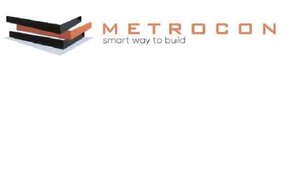 Trademark METROCON / SMART WAY TO BUILD + LOGO