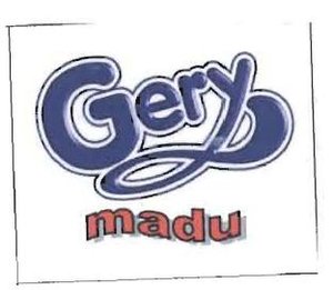 Trademark GERY MADU