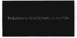 Trademark TABUNGAN PENDIDIKAN DANAMON