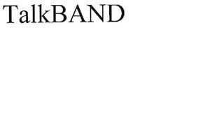 Trademark TALKBAND