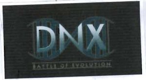 Trademark DNX Battle Of Evolution + logo