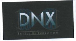 Trademark DNX Battle Of Evolution