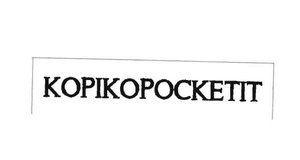 Trademark KOPIKOPOCKETIT