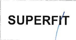 Trademark SUPERFIT