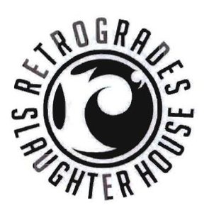 Trademark RETRO GRADES SLAUGHTER HOUSE