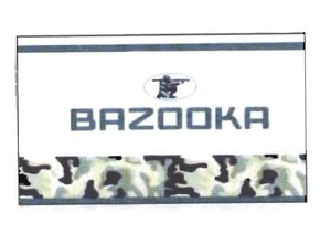 Trademark BAZOOKA + LOGO