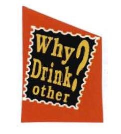 Trademark WHY DRINK? OTHER