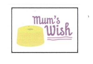 Trademark Mum's Wish