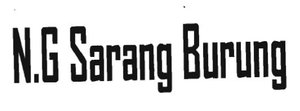 Trademark N.G SARANG BURUNG