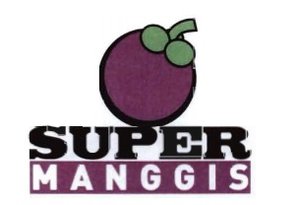 Trademark SUPER MANGGIS