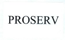 Trademark PROSERV