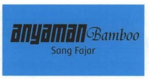 Trademark ANYAMAN BAMBOO SANG FAJAR