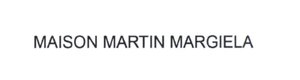 Trademark MAISON MARTIN MARGIELA