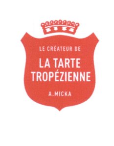 Trademark LA TARTE TROPEZIENNE