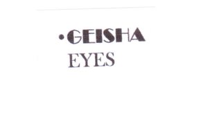 Trademark GEISHA EYES