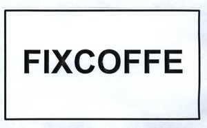 Trademark FIXCOFFE