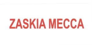 Trademark ZASKIA MECCA