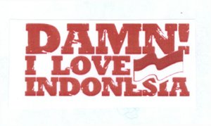 Trademark DAMN! I LOVE INDONESIA + LUKISAN