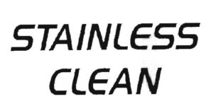 Trademark STAINLESS CLEAN