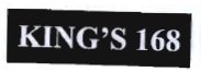 Trademark KING'S 168