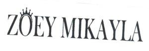 Trademark ZOEY MIKAYLA + logo