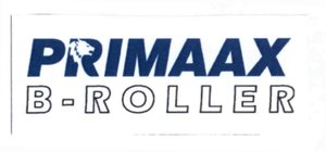 Trademark PRIMAAX B-ROLLER