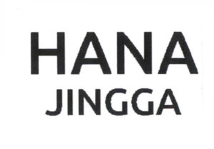 Trademark HANA JINGGA