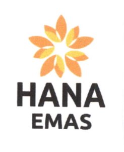 Trademark HANA EMAS + LOGO