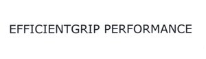 Trademark EFFICIENTGRIP PERFORMANCE