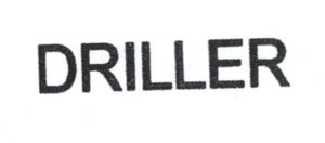 Trademark DRILLER